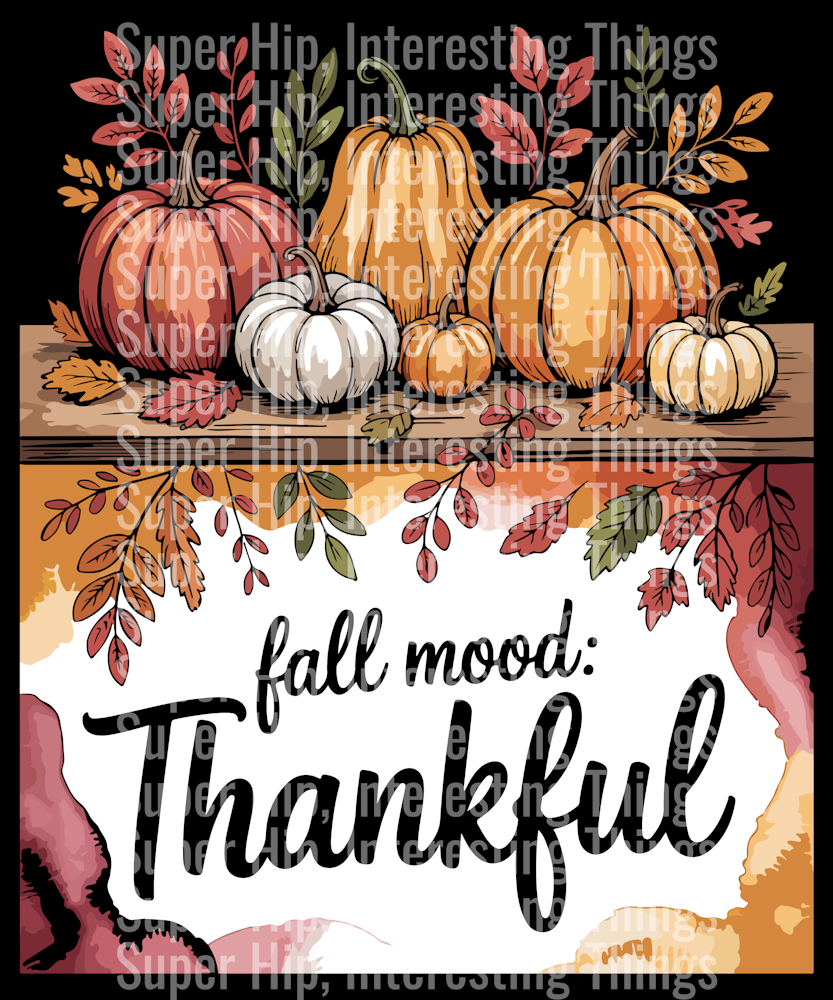 Fall Mood Thankful Thanksgiving T-Shirt