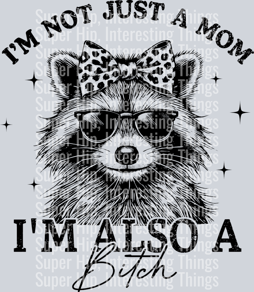 I'm not just a mom (black)