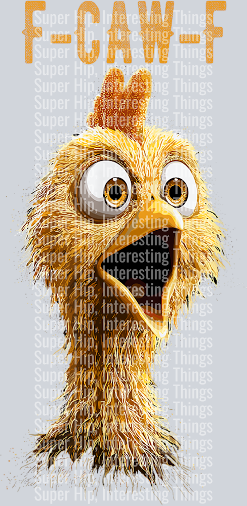 Funny F-Caw-F Chicken, FCAWF Chicken for Men Kids Boys Girls T-Shirt