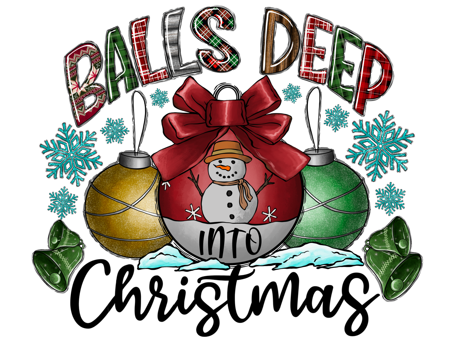 Balls Deep Into Christmas