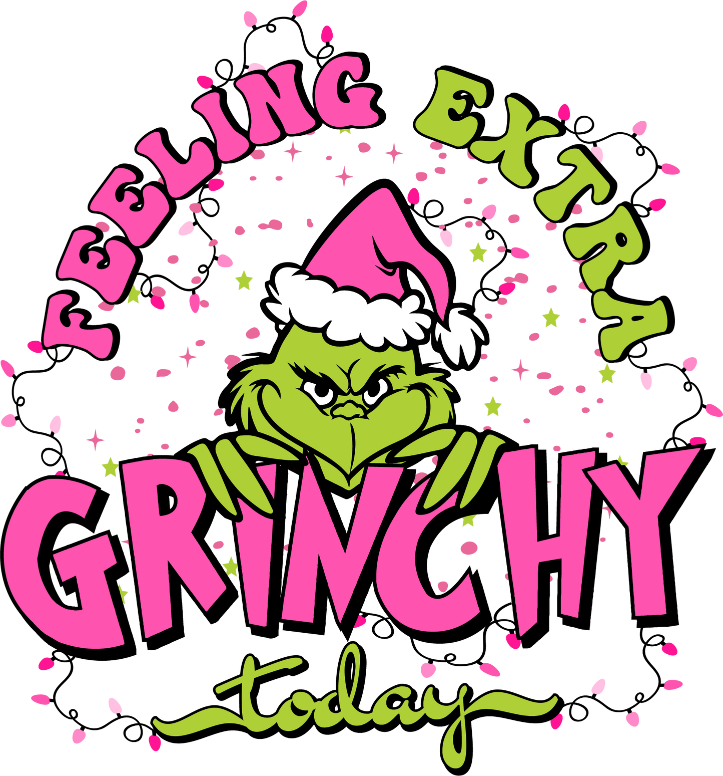 Feeling Extra Grinchy Today Pink w/ Pocket Image