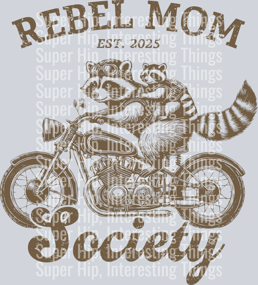 Rebel Mom Society (brown)