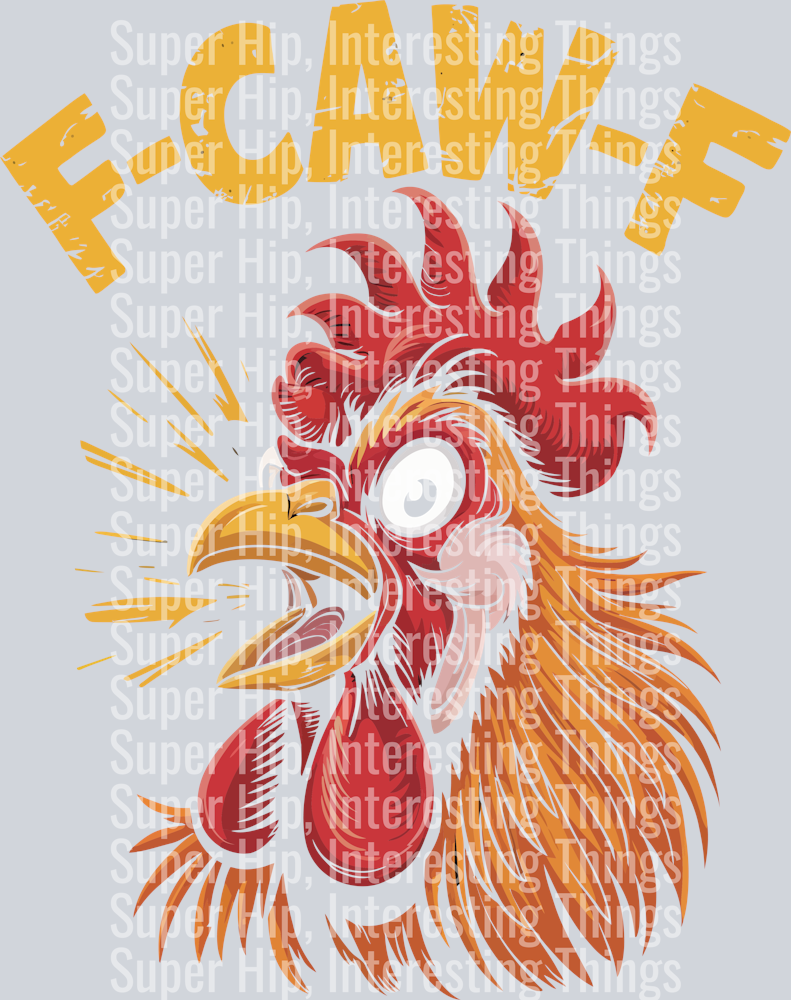 F-Caw-F Funny Humor T-Shirt Design (17)
