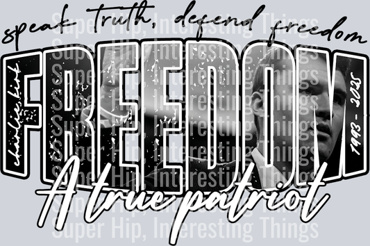 Charlie Kirk Freedom Black Letters