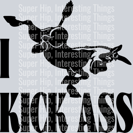 I Kick Ass
