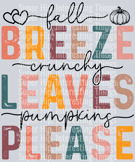 Fall Leaves, Crunchy Leaves, Pumpkins Please