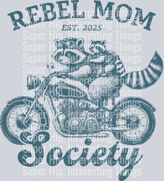 Rebel Mom Society (blue)