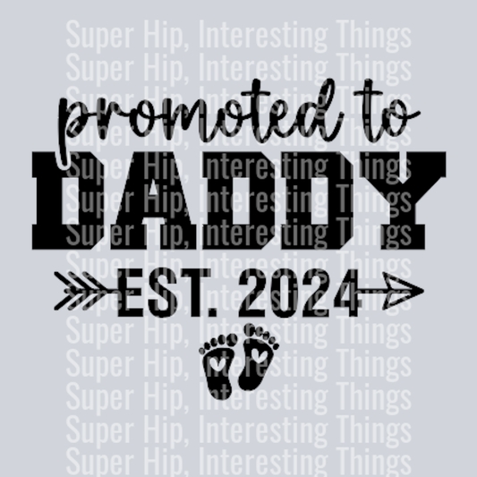 Promoted to Daddy Est. 2024 (2)