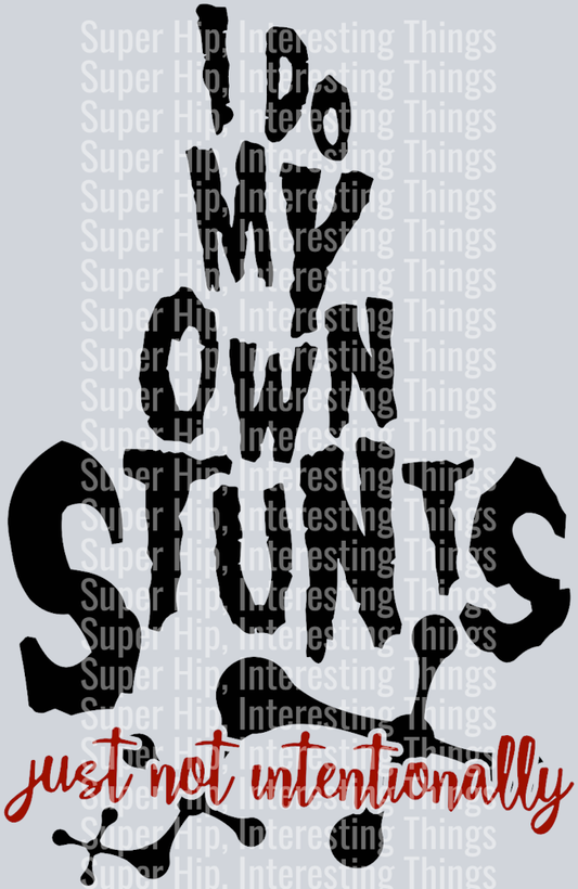 I Do My Own Stunts v2