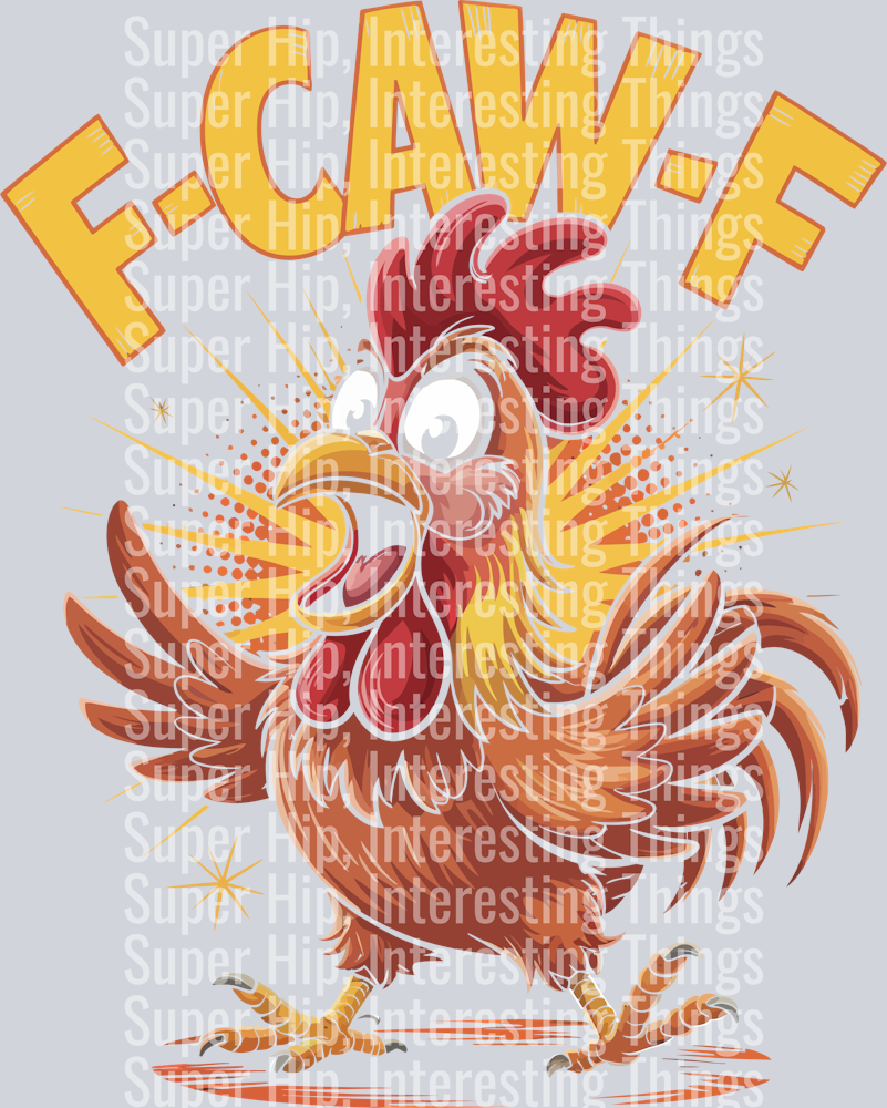F-Caw-F Funny Humor T-Shirt Design (15)