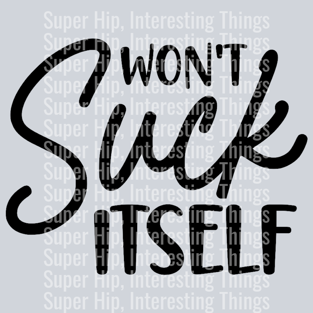 Wont Suck itself-01