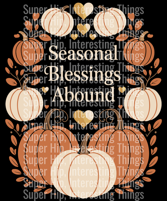 Seasonal Blessings Abound Turkey T-Shirt