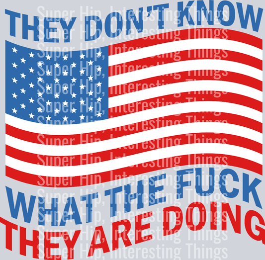 They Don't Know What the F Their Doing-5