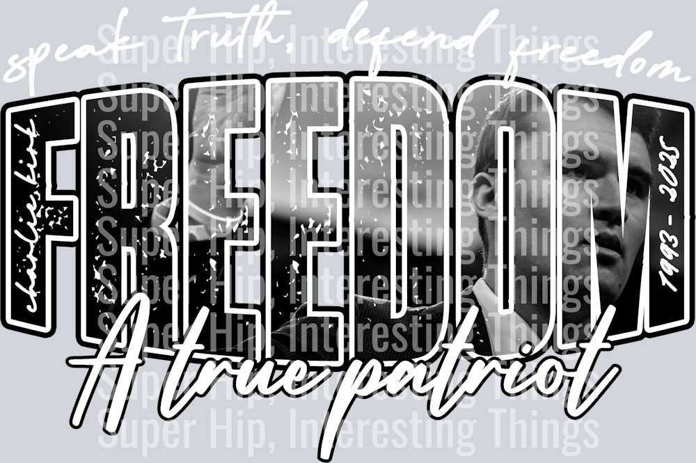 Charlie Kirk Freedom White Letters