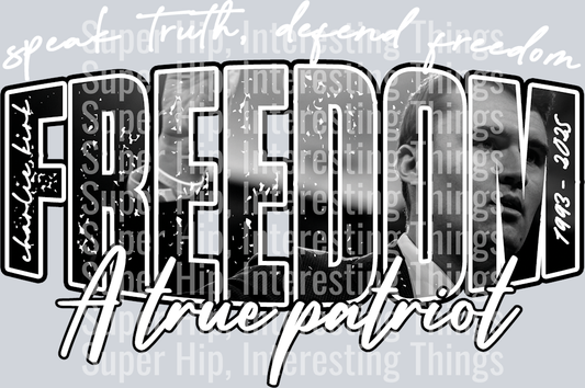 Charlie Kirk Freedom White Letters