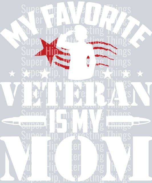 My favorite veteran is my mom
