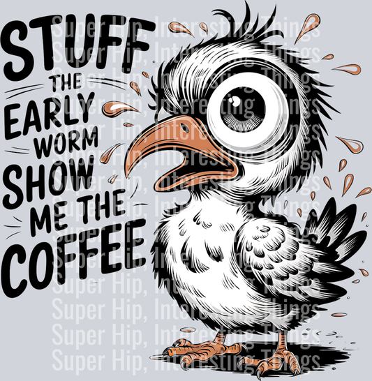 Stuff The Early worm show me