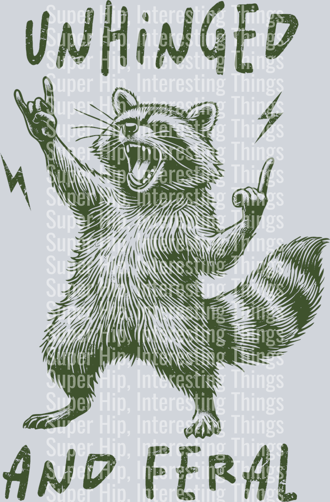 Unhinged And Feral (green)
